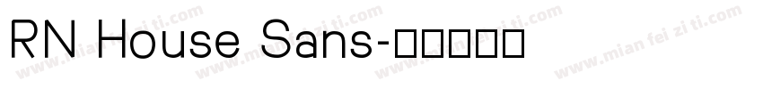 RN House Sans字体转换